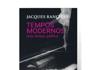 Foto vertical, colorida. Capa do livro TEMPOS MODERNOS: ARTE, TEMPO, POLÍTICA, de Jacques Rancière