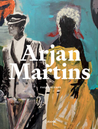 Capa de "Arjan Martins" (2020), Organizado por Paulo Miyada, editora Cobogó